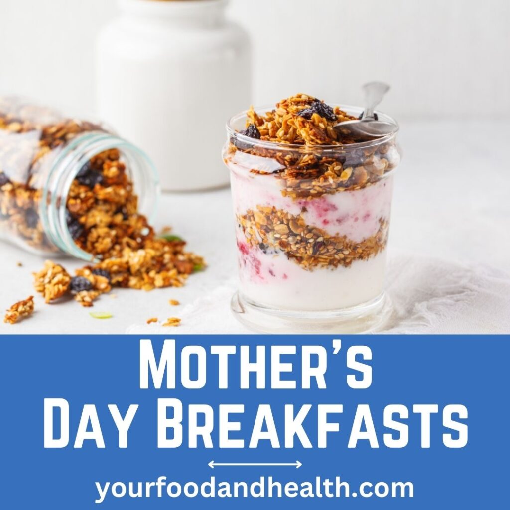 Mother’s Day Breakfasts