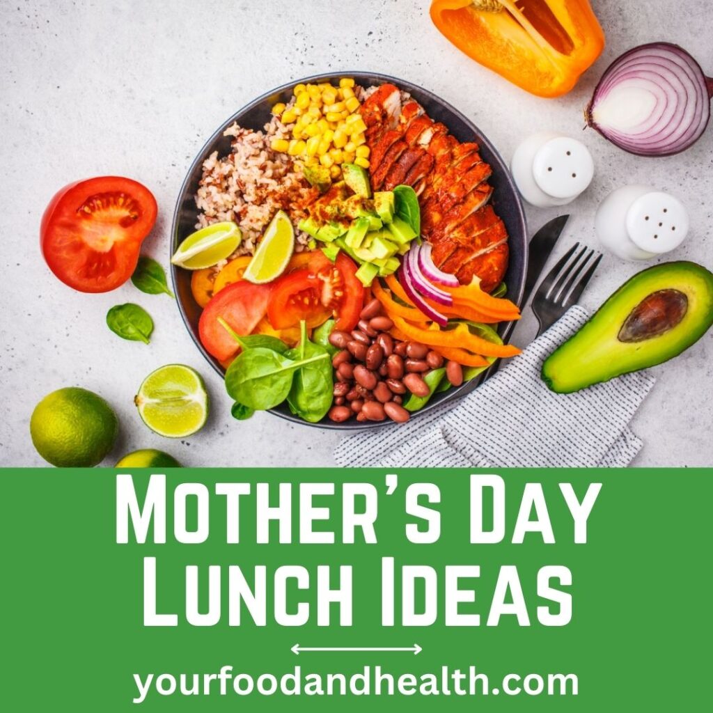 Mothers Day Lunch Ideas