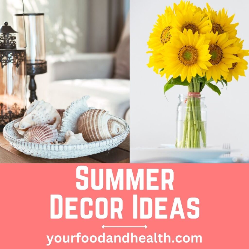 Summer Decor Ideas