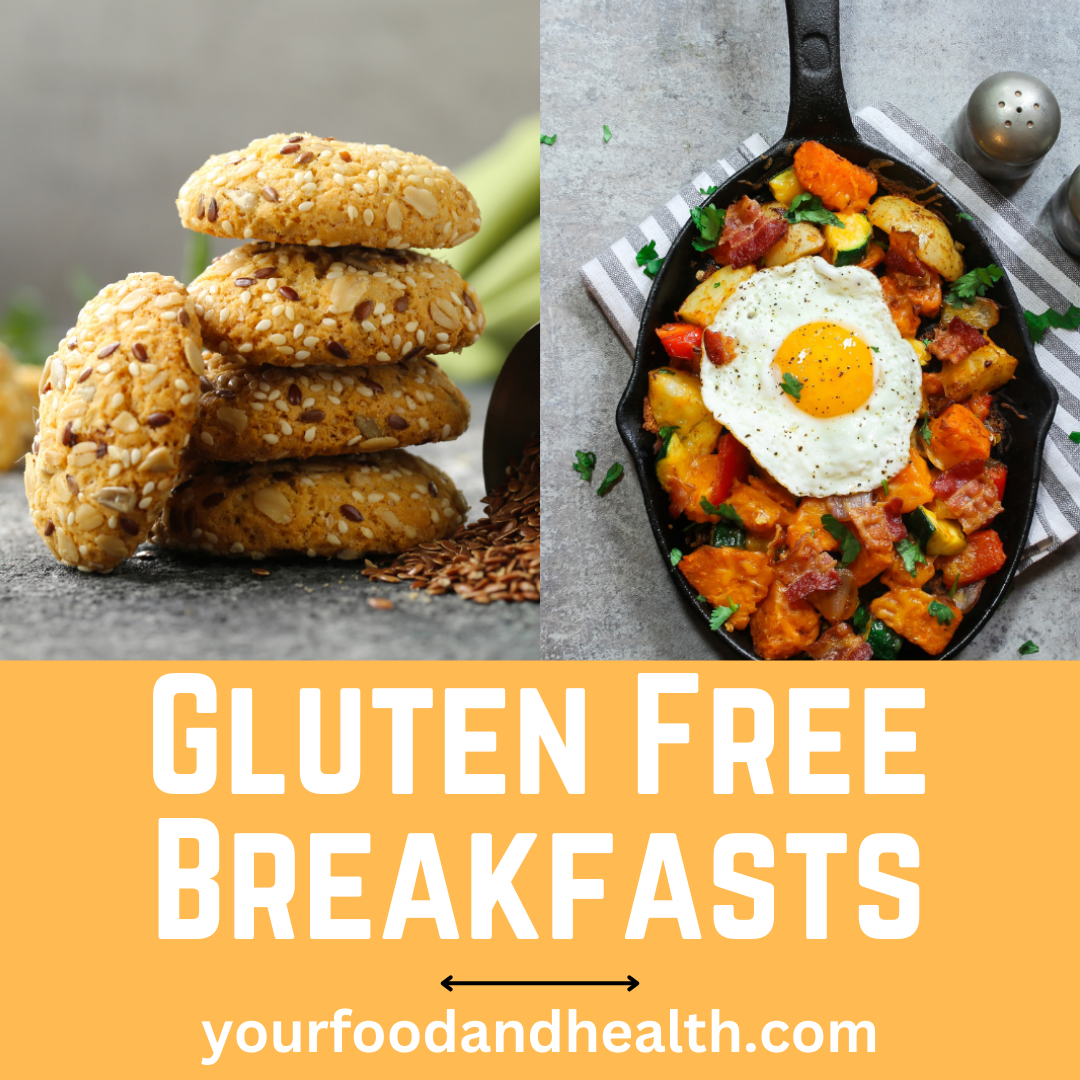 Gluten Free Breakfast Ideas