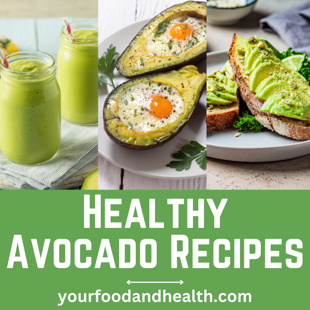 Avocado Recipes