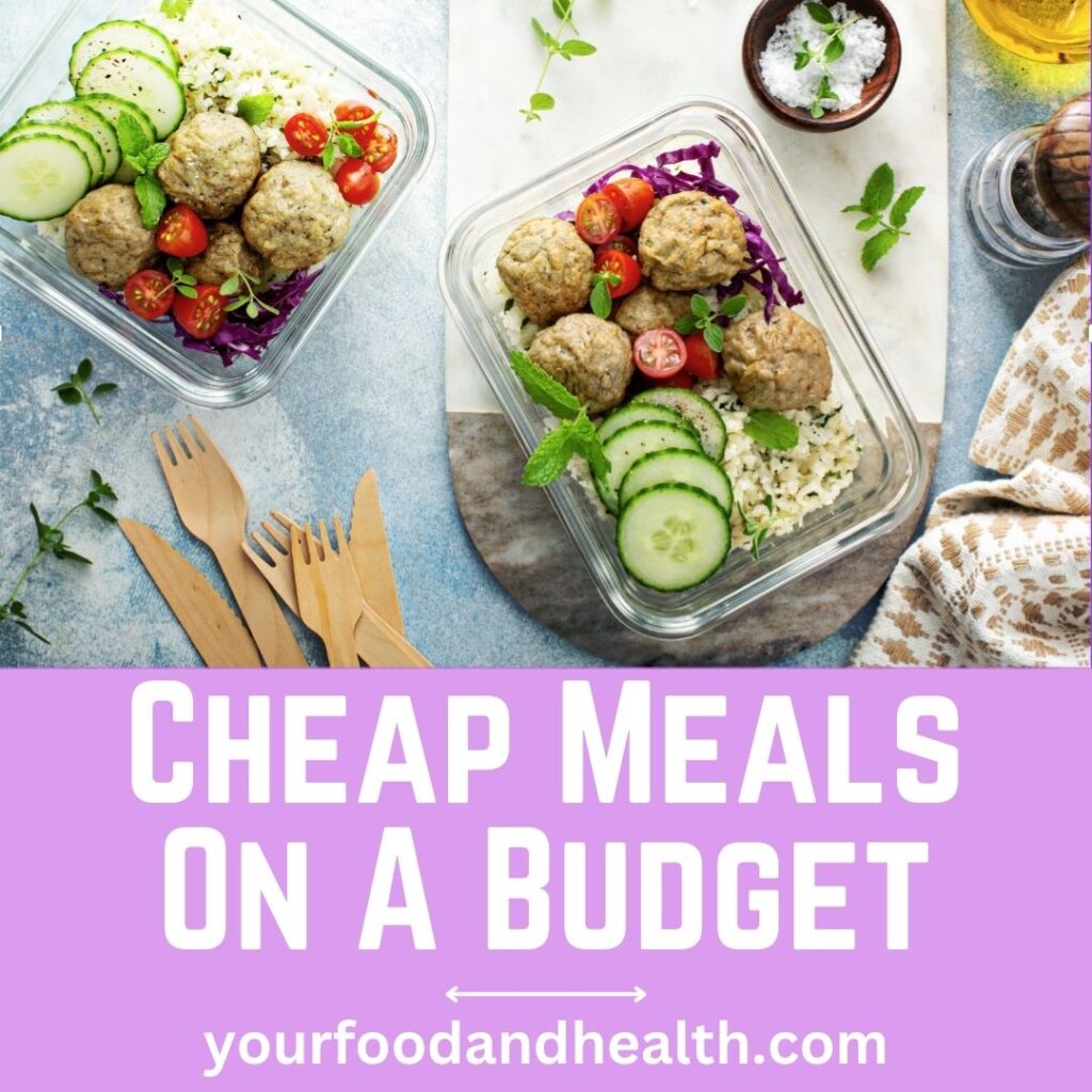 Cheap Meals On A Budget