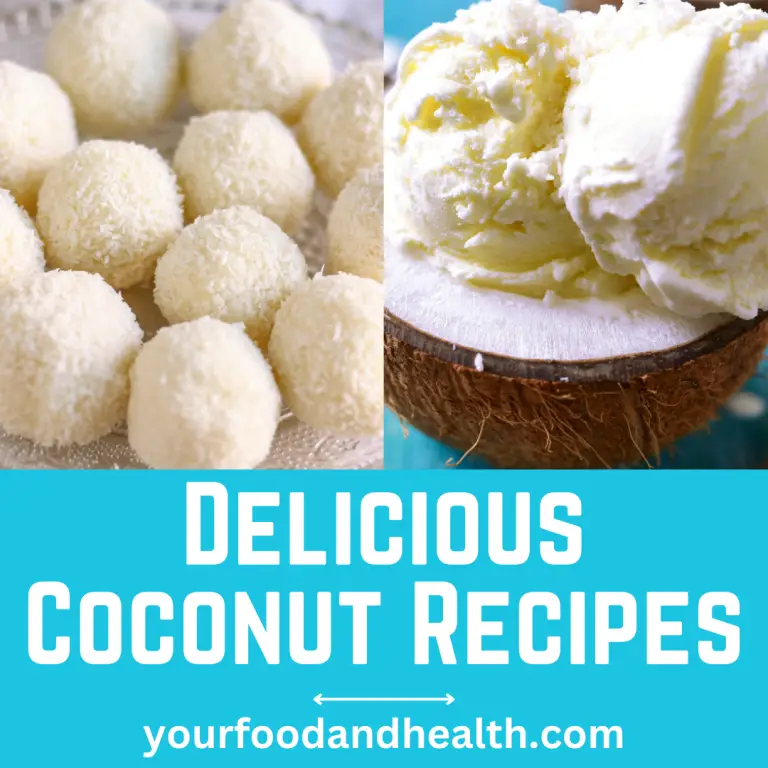 21 Delicious Coconut Recipes That You Will Love!