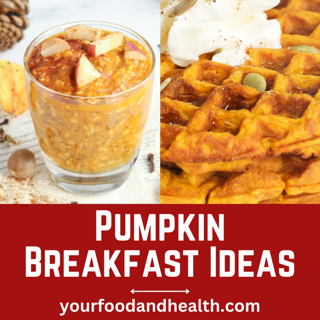 Pumpkin Breakfast Ideas