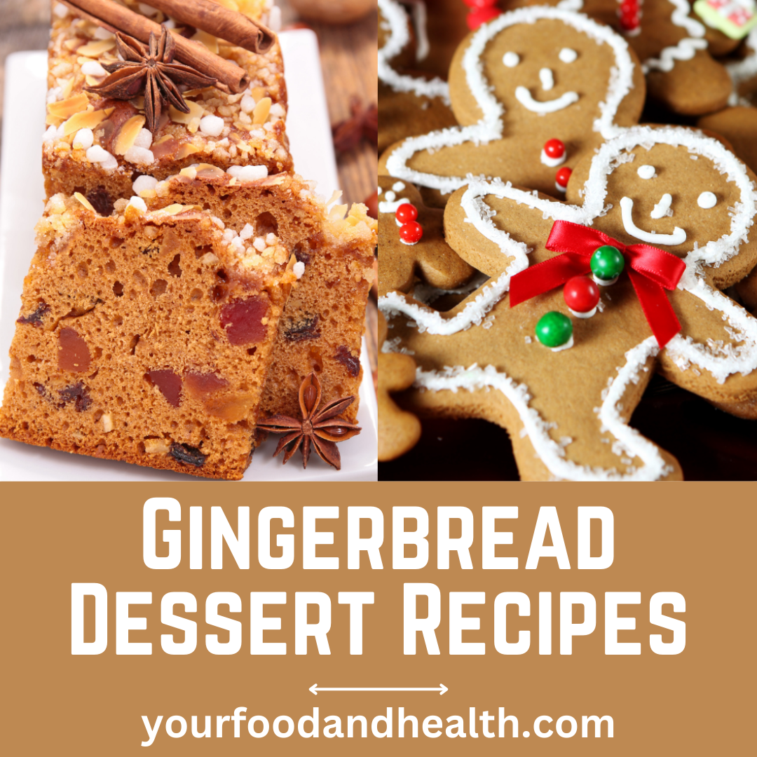 21 Delicious Gingerbread Desserts For Holidays!