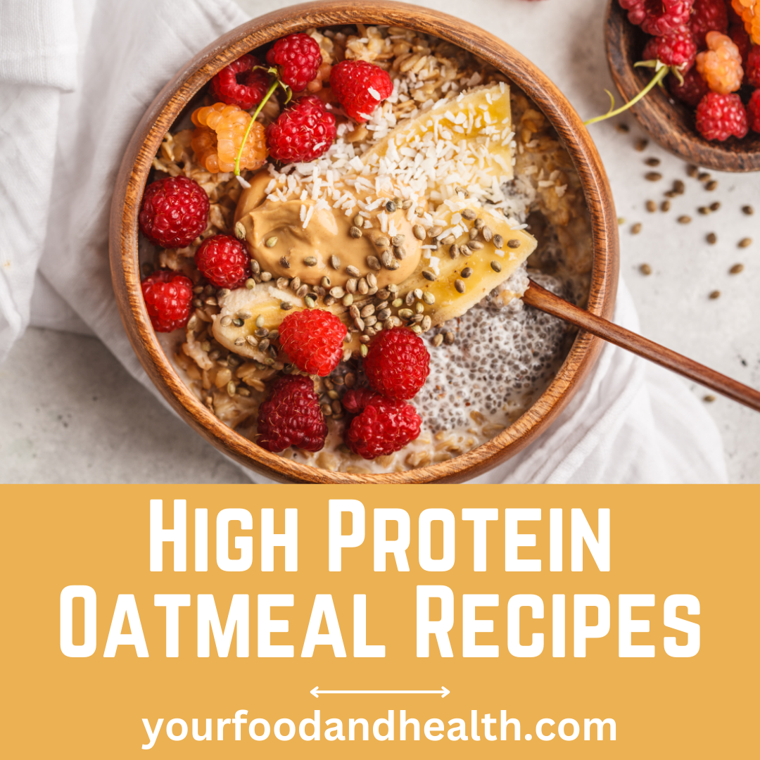 High Protein Oatmeal Recipes