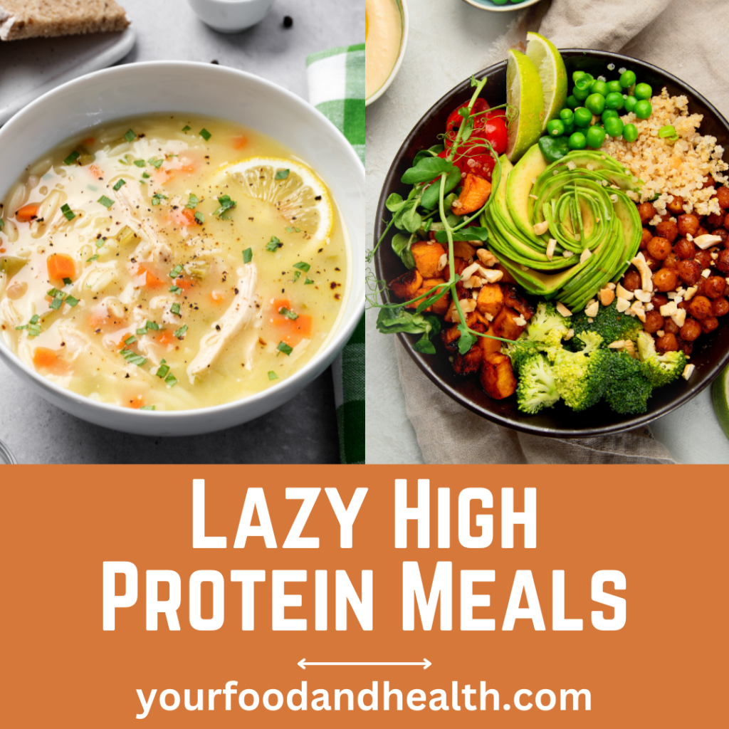 Lazy High Protein Meals