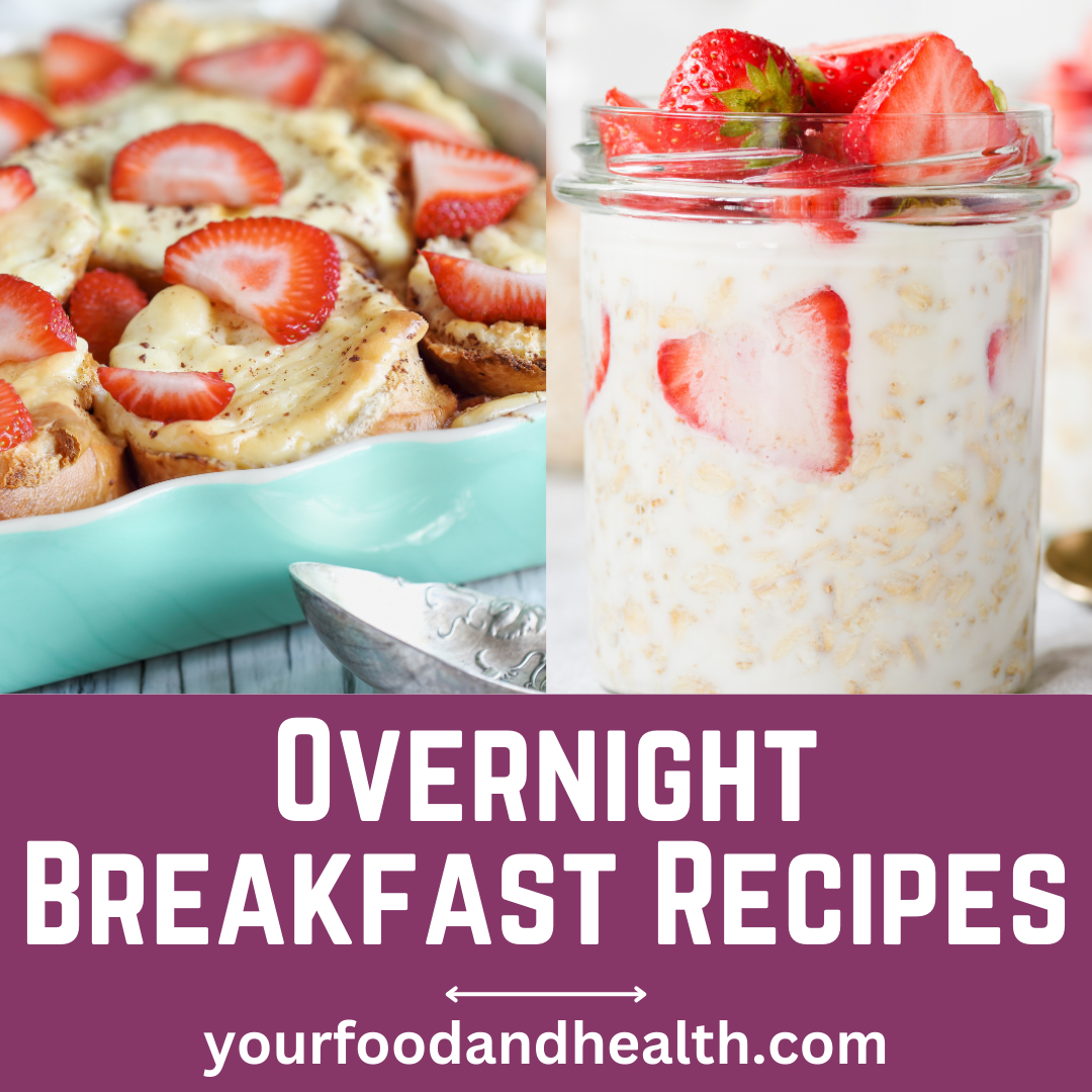 Overnight Breakfast Recipes