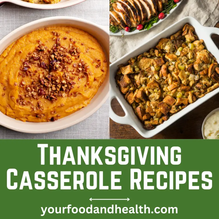 21 Delicious Thanksgiving Casserole Recipes For Meal Prep!