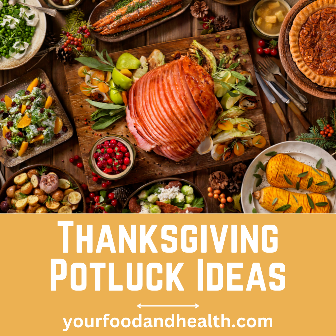 Thanksgiving Potluck Ideas