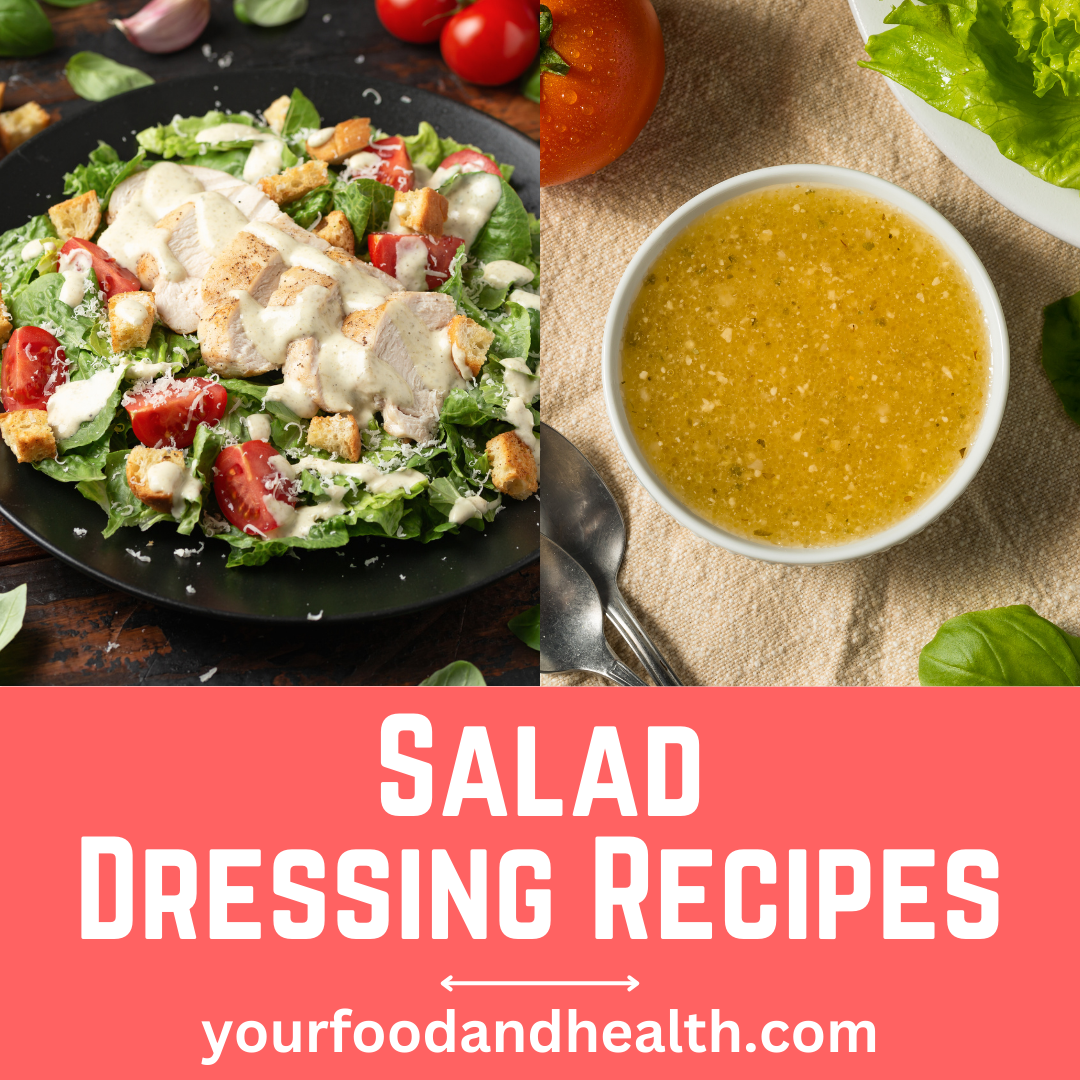 Salad Dressing Recipes