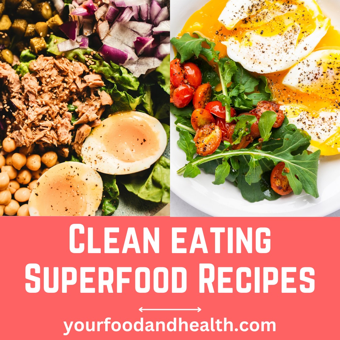 Superfood Recipes