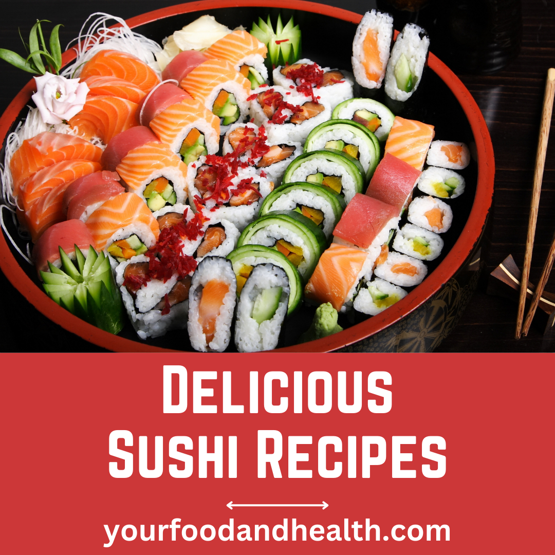 Sushi Recipes